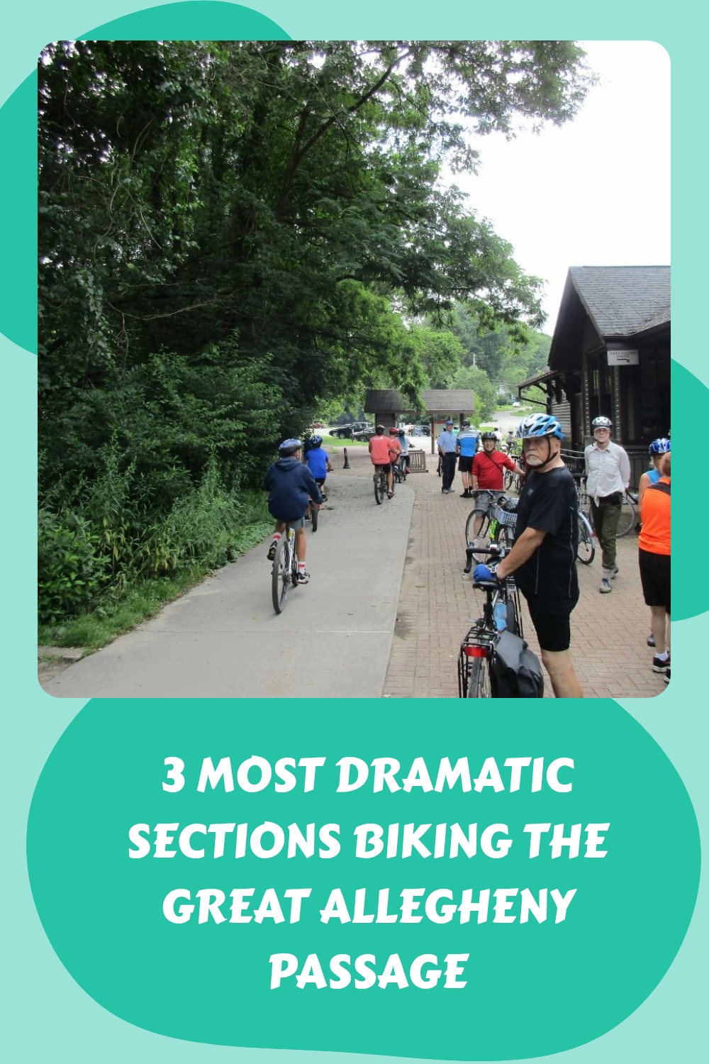 3 Most Dramatic Sections Biking the Great Allegheny Passage generated pin 2862 1