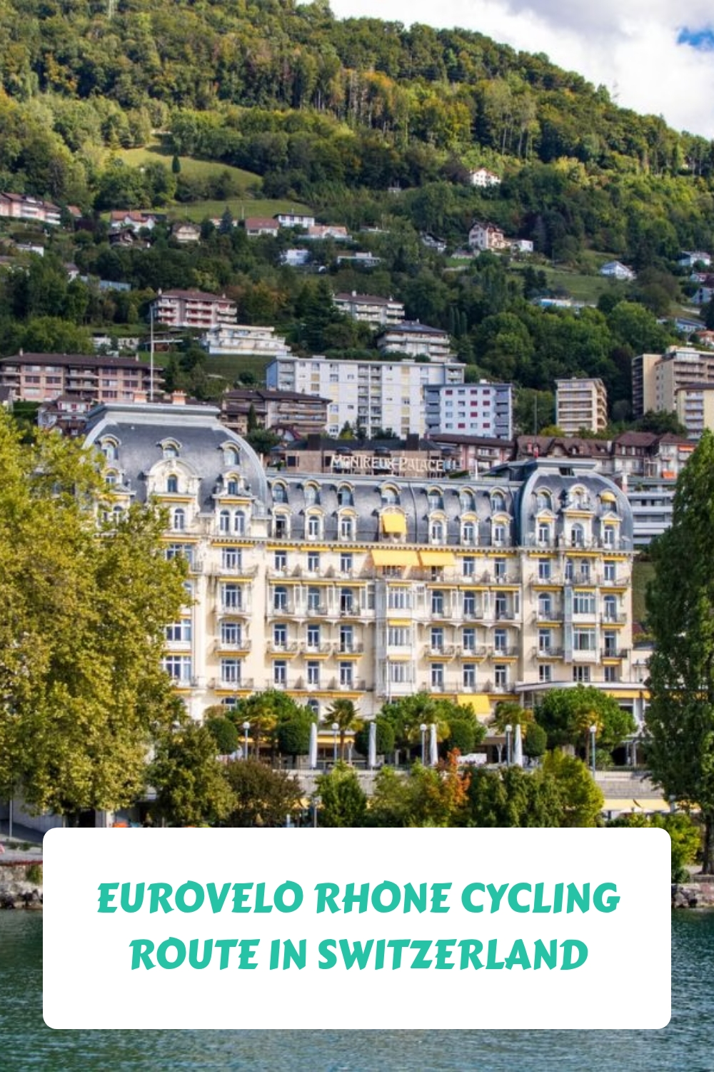 EuroVelo Rhone Cycling Route in Switzerland generated pin 12820 1